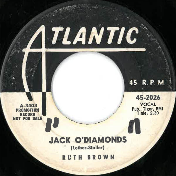 Ruth Brown : I Can't Hear A Word You Say / Jack O'Diamonds (7", Single, Promo)