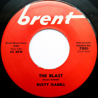 Rusty Isabell : The Blast / Firewater (7", Single)