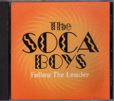 Soca Boys : Follow The Leader (CD, Single)
