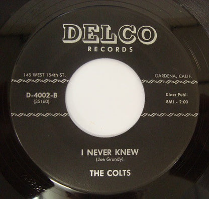The Colts : Oh, When You Touch Me / I Never Knew (7", Single)