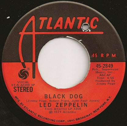 Led Zeppelin : Black Dog (7", Single, SP )