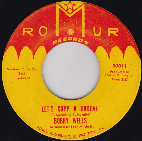 Bobby Wells / The Bobby Wells Band : Let's Copp A Groove / The Psychedelic Theme (7")