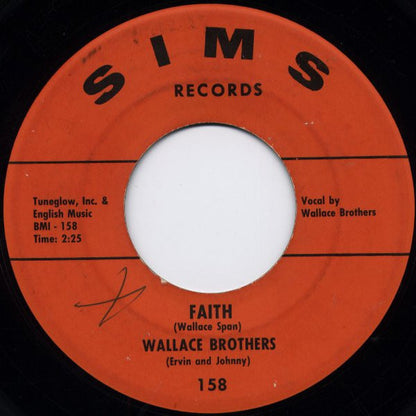 The Wallace Brothers : I'll Let Nothing Separate Me / Faith (7", Single)