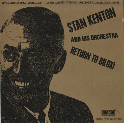 Stan Kenton And His Orchestra : Return To Biloxi (CD, Album)