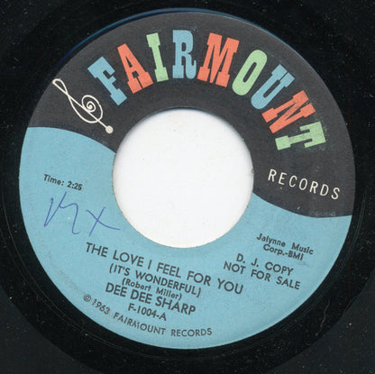 Dee Dee Sharp : The Love I Feel For You (It's Wonderful) / Willyam Willyam (7", Single, Promo)