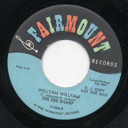 Dee Dee Sharp : The Love I Feel For You (It's Wonderful) / Willyam Willyam (7", Single, Promo)