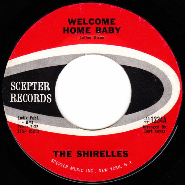 The Shirelles : Welcome Home Baby (7", Styrene, Ter)