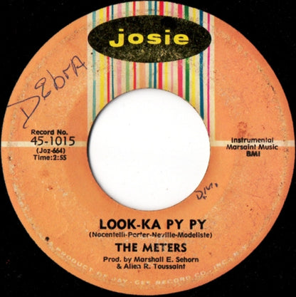 The Meters : Look-Ka Py Py / This Is My Last Affair (7", Single)