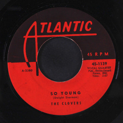 The Clovers : So Young / I I I Love You (7", Single)