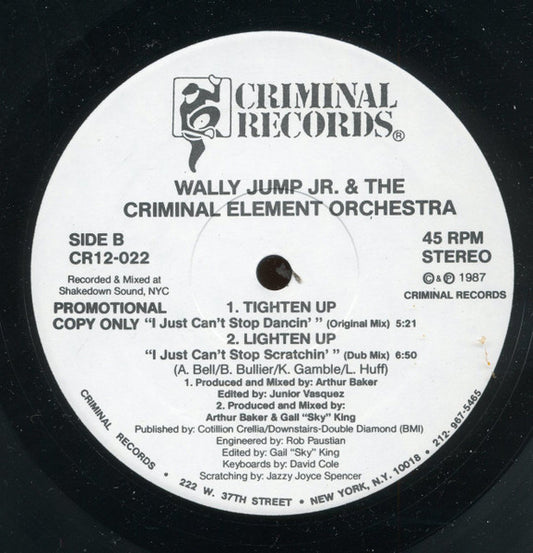 Wally Jump Jr & The Criminal Element : Tighten Up (I Just Can't Stop Dancin') (12", Promo)