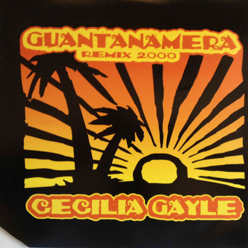 Cecilia Gayle : Guantanamera (Remix 2000) (12")