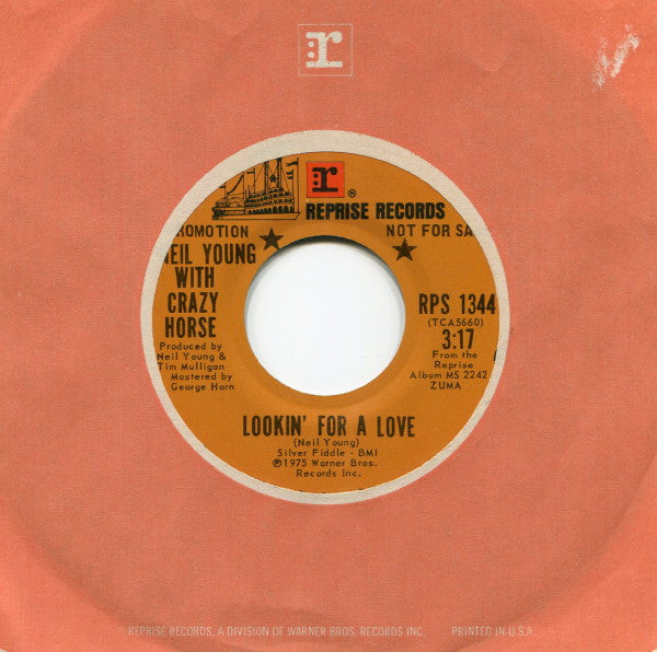 Neil Young With Crazy Horse / Neil Young : Lookin' For A Love (7", Single, Promo)