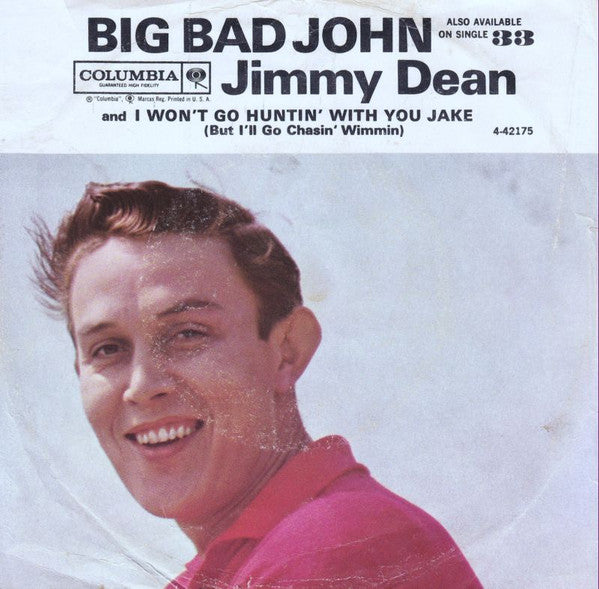 Jimmy Dean : Big Bad John (7", Single, Styrene, Bri)