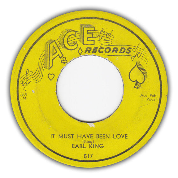 Earl King : It Must Have Been Love / I'll Take You Back Home (7", Single)