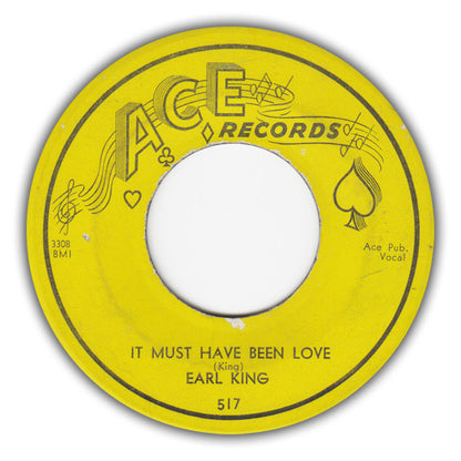 Earl King : It Must Have Been Love / I'll Take You Back Home (7", Single)
