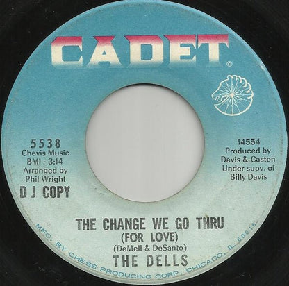 The Dells : Thinkin' About You / The Change We Go Thru (For Love) (7", Single, Promo)