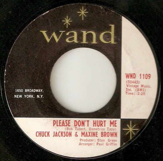 Chuck Jackson & Maxine Brown : Please Don't Hurt Me / I'm Satisfied (7", Single, Styrene)