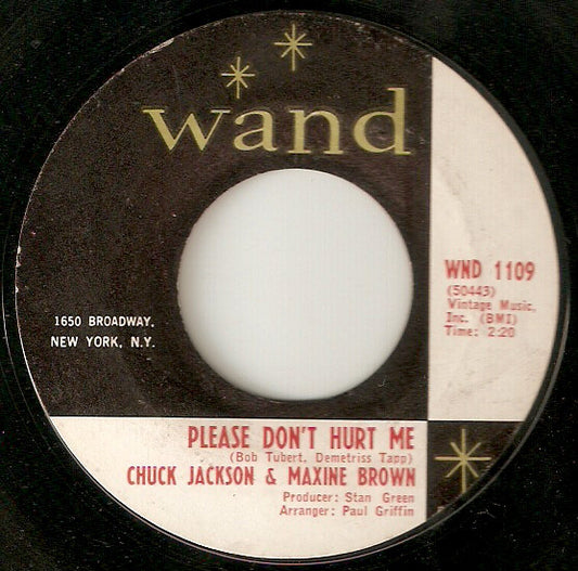 Chuck Jackson & Maxine Brown : Please Don't Hurt Me / I'm Satisfied (7", Single, Styrene)