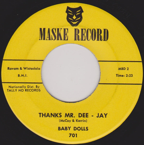 The Baby Dolls : What A Wonderful Love / Thanks Mr. Dee - Jay (7", Single)
