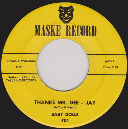 The Baby Dolls : What A Wonderful Love / Thanks Mr. Dee - Jay (7", Single)