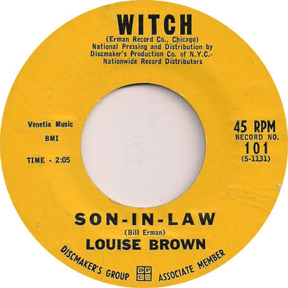 Louise Brown : Son-In-Law / You Gave Me Misery (7", Styrene)