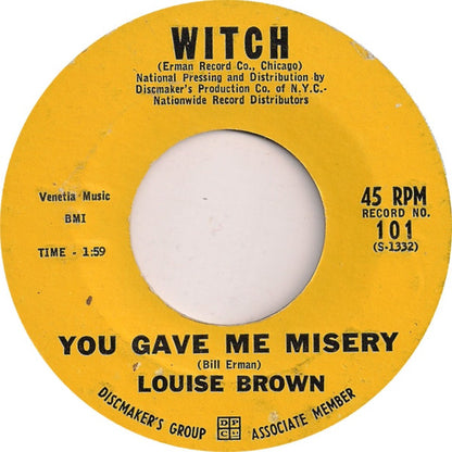 Louise Brown : Son-In-Law / You Gave Me Misery (7", Styrene)