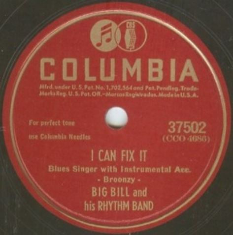 Big Bill And His Rhythm Band : I Can Fix It / Old Man Blues (Shellac, 10", Bri)