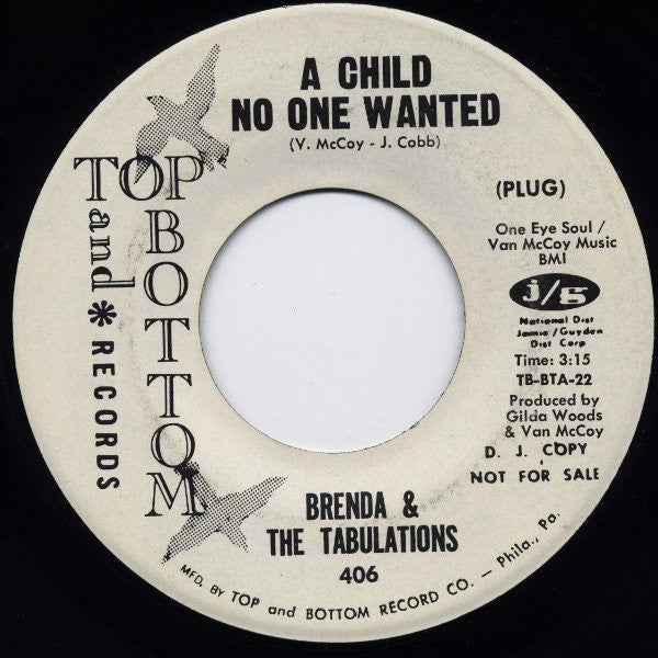 Brenda & The Tabulations : A Child No One Wanted (7", Promo)