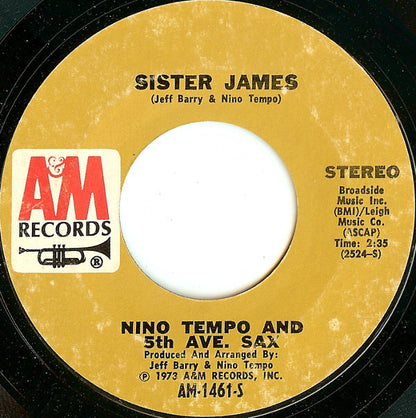 Nino Tempo & 5th Ave. Sax : Sister James (7", Single, Styrene, Pit)