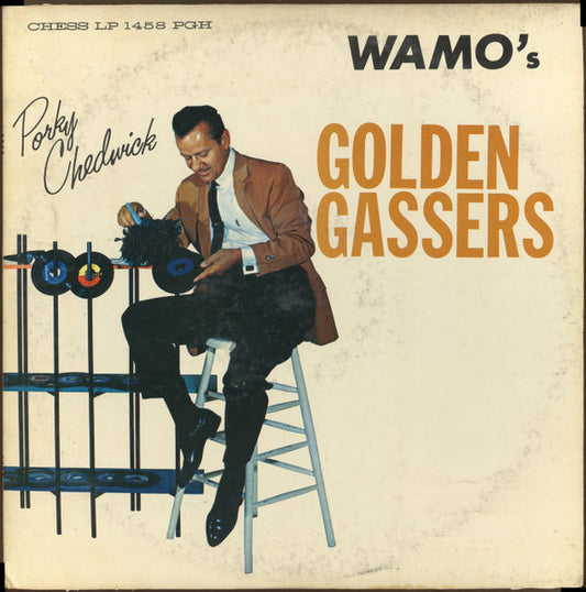 Various, Porky Chedwick : Porky Chedwick WAMO's Golden Gassers (LP, Comp)