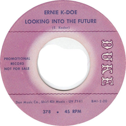 Ernie K-Doe : My Mother-In-Law (Is In My Hair Again) / Looking Into The Future (7", Single, Promo)