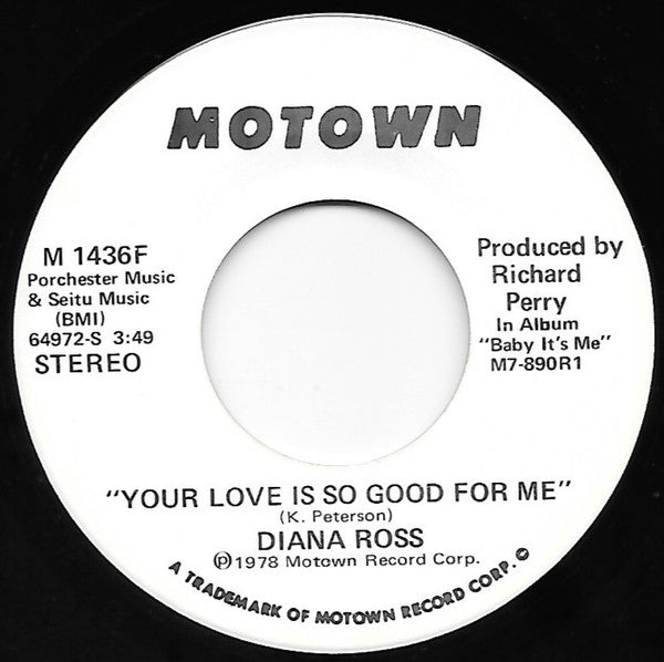Diana Ross : Your Love Is So Good For Me (7", Mono, Promo)