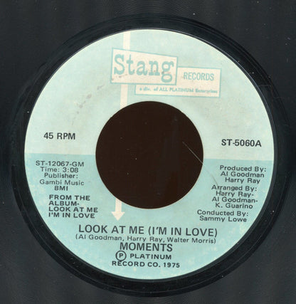 The Moments : Look At Me (I'm In Love) (7", Styrene, San)