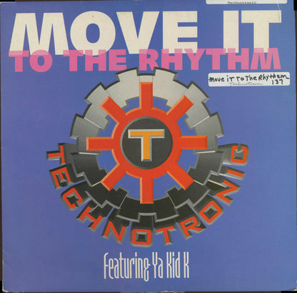 Technotronic Featuring Ya Kid K : Move It To The Rhythm (12")