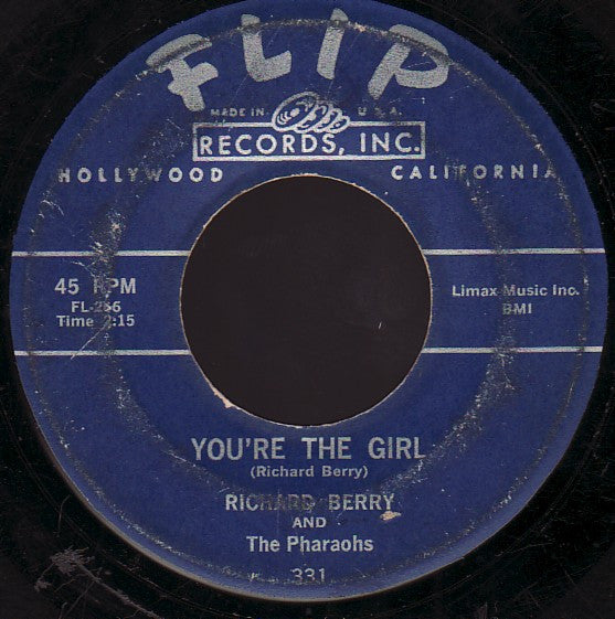 Richard Berry And The Pharaohs (3) : You're The Girl / You Look So Good (7", Single)