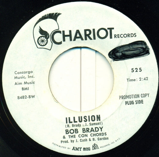 Bob Brady & The Con Chords : Illusion (7", Promo)