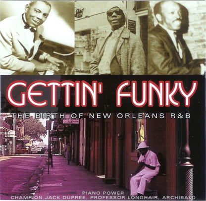 Various : Gettin' Funky The Birth Of New Orleans R & B (4xCD, Comp + Box)