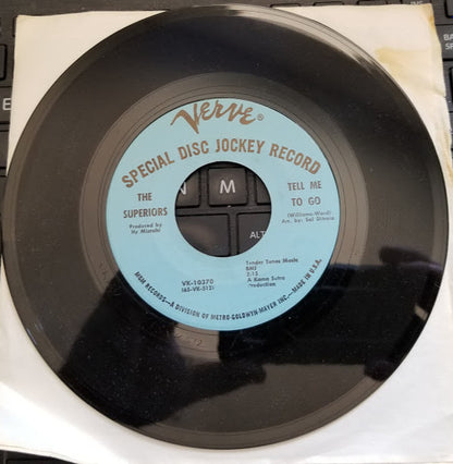 The Superiors : What Would I Do / Tell Me To Go (7", Single, Promo, Lig)