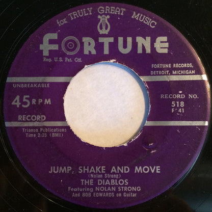The Diablos Featuring  Nolan Strong : The Way You Dog Me Around / Jump, Shake And Move (7", Single)
