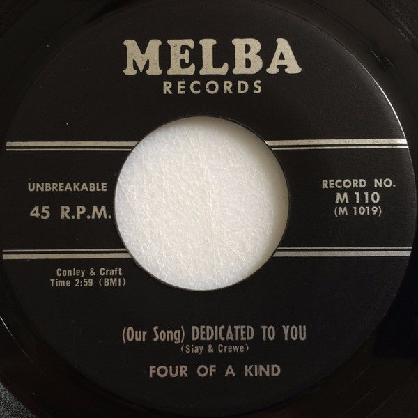 Four Of A Kind (4) : (Our Song) Dedicated To You / (I'm Gonna) Hock My Heart (7")