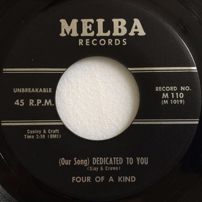 Four Of A Kind (4) : (Our Song) Dedicated To You / (I'm Gonna) Hock My Heart (7")