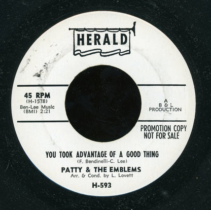 Patty & The Emblems : (The Sound Of Music) Makes Me Want To Dance / You Took Advantage Of A Good Thing (7", Promo)