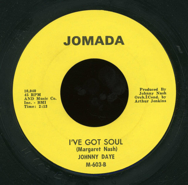 Johnny Daye : Good Time / I've Got Soul (7")