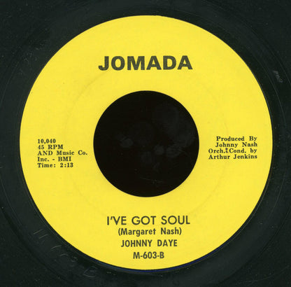 Johnny Daye : Good Time / I've Got Soul (7")