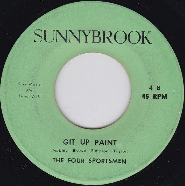 The Four Sportsmen : Pitter-Patter / Git Up Paint (7")