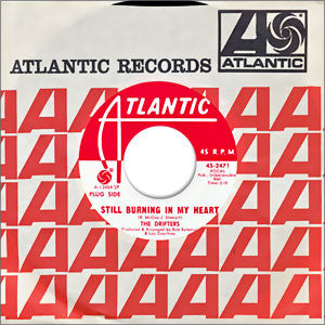 The Drifters : Still Burning In My Heart (7", Promo, SP)