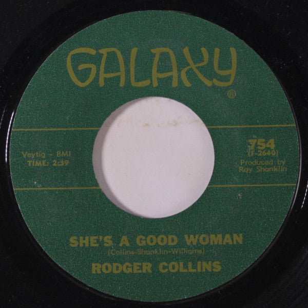 Rodger Collins : Ain't Going To Forget It / She's A Good Woman (7", Single, Styrene)