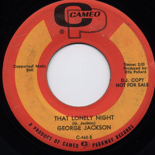 George Jackson (10) : When I Stop Lovin' You / That Lonely Night (7", Promo, RE)