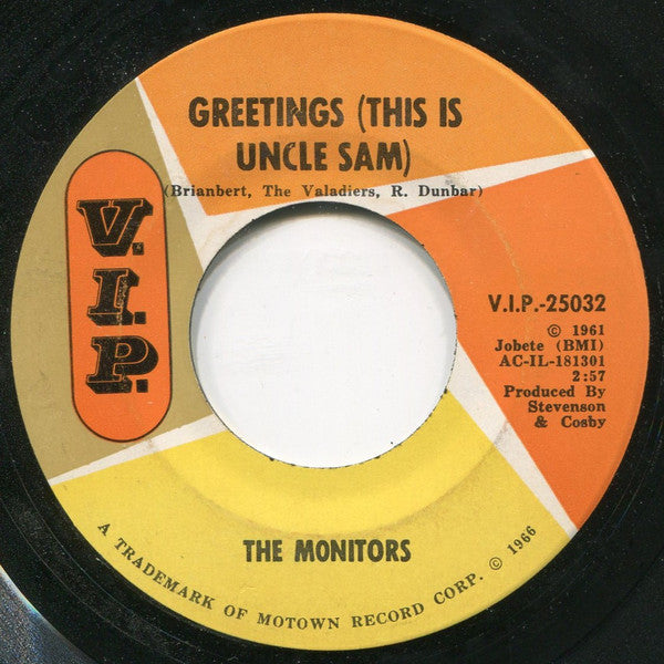 The Monitors : Greetings (This Is Uncle Sam) / Number One In Your Heart (7", Single, ARP)