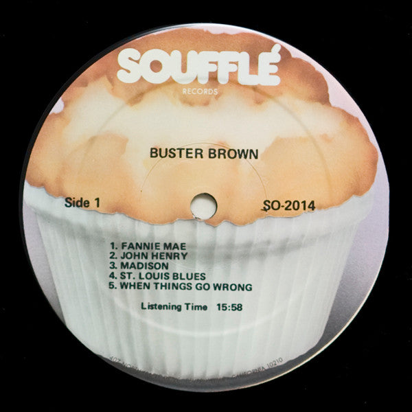 Buster Brown : Get Down With Buster Brown King Of The Blues (LP, RE)